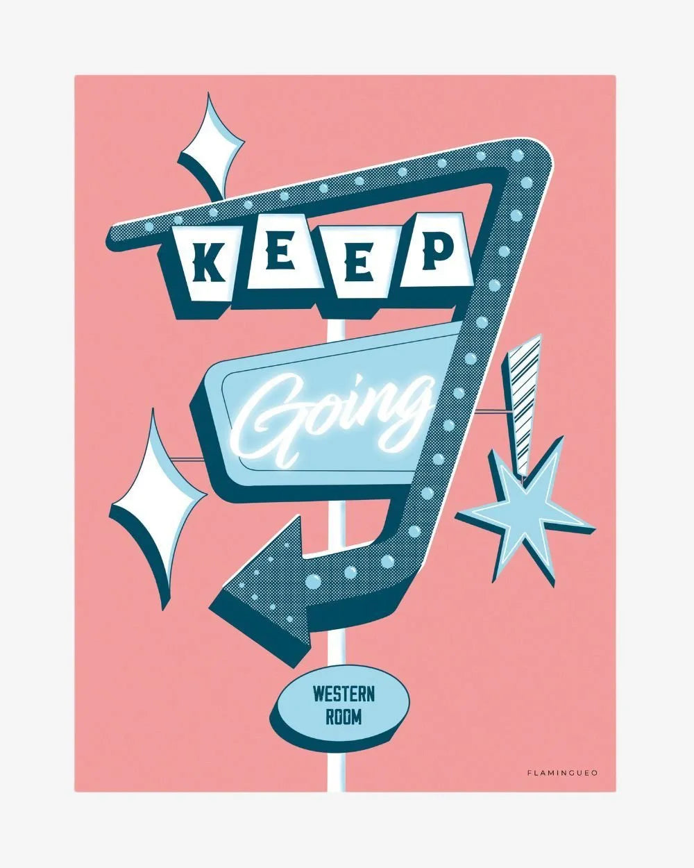 Lámina Decorativa Keep Going! - VEGAS - Flamingueo